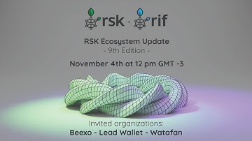 9th RSK Ecosystem Update