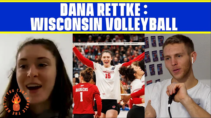 Dana Rettke on Wisconsin Volleyball IYCHTH ep.#106