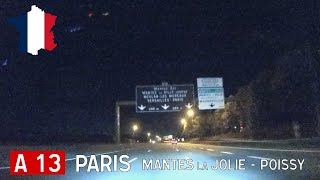 France (F): A13 Mantes - Poissy (night drive)