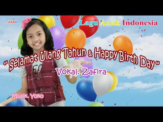 Lagu Anak SELAMAT ULANG TAHUN - Zafira | Lagu Anak Indonesia | Belajar Menyanyi class=