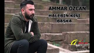 Ammar Özcan Halebin kışı başka 2023 Aşık Ali Nurşani Resimi