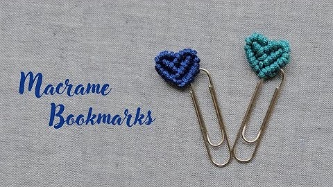 DIY Macramé Paperclip Bookmark | Step by Step Tutorial | Easy