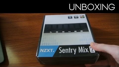 NZXT Sentry Mix 2 unboxing and set up