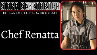 Biodata dan Profil Chef Renatta Moeloek || Biografi Puti Renatta Ratnasari Moeloek