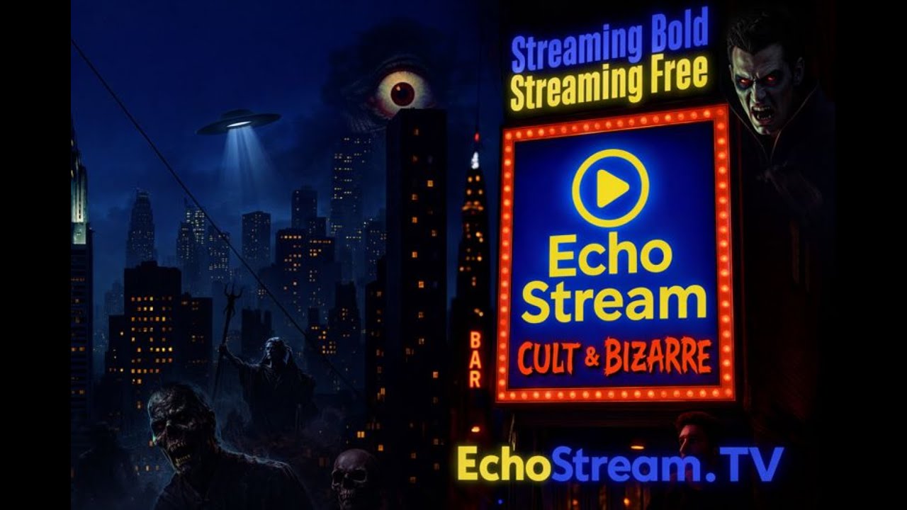 CULT & BIZARRE is coming together at EchoStream TV