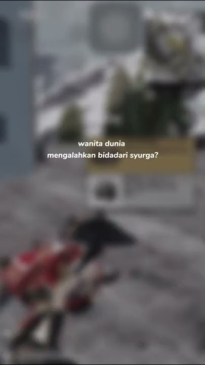 story' wa pubg wanita dunia mengalahkan bidadari surga 🥺😍🥰