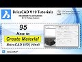 BricsCAD V19 Tutorial 95: How to Create &amp; Modify Material in BricsCAD? | With Example | Hindi