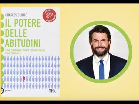 Il potere delle abitudini. Come si formano, quanto ci condizionano