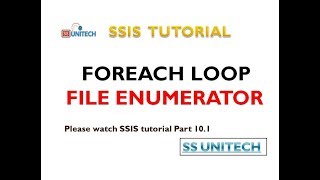 foreach loop container file enumerator | ForEach FILE Enumerator SSIS | ssis tutorial part 44