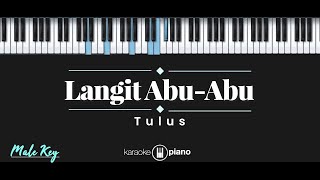 Langit Abu-Abu - Tulus (KARAOKE PIANO - MALE KEY)