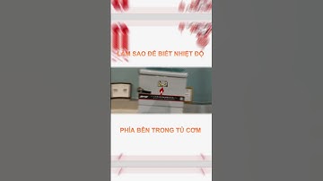 Làm sao để biết nhiệt độ phía bên trong của tủ cơm công nghiệp?