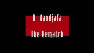 Dkandjafa - The Rematch Audio