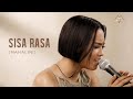 Sisa rasa  mahalini live cover by  maria calista