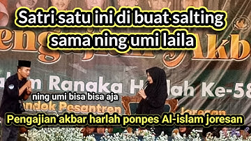 BIKIN KETAWA USTADZAH NING UMI LAILA PENGAJIAN AKBAR HARLAH PONDOK PESANTREN AL-ISLAM KE 58