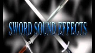 Sword Sound Effects (HQ)