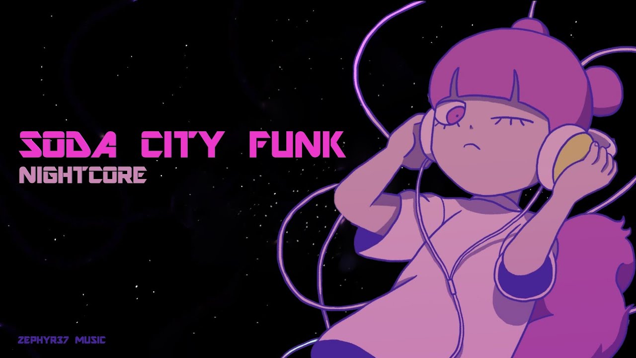Soda City Funk - Tim Legend - Nightcore | Zephyr37 Music