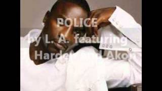 On My Trail (Police) - by L.A. ft J. Harden and AKON