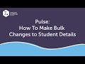 Bulk Updating Student Records
