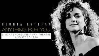 Anything For You (Live at Shoreline Amphitheatre) - Gloria Estefan 1988