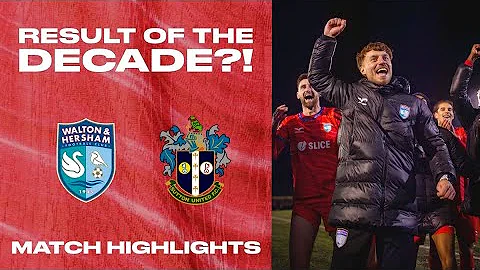 RESULT OF THE DECADE?! | Walton & Hersham vs Sutton United - Match Highlights