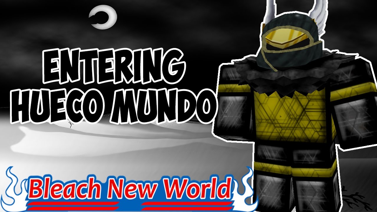 ENTERING HUECO MUNDO! | BLEACH NEW WORLDS | ROBLOX | iBeMaine