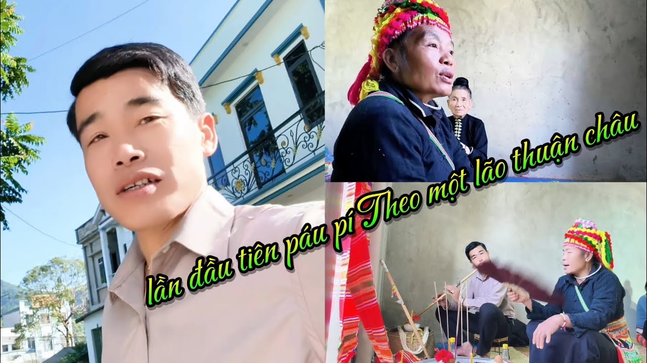 Chủ kênh lèo Doan Hát Thái,đi páu pí sên Theo một lão Nính dú chiềng pha thuận châu 