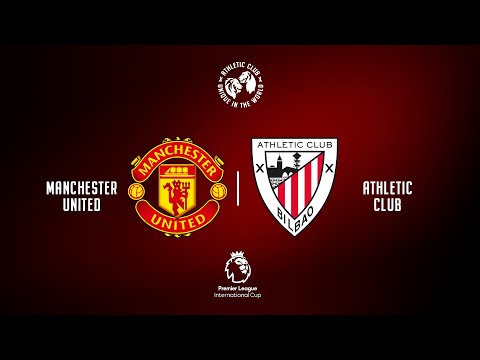 🔴 LIVE | Manchester United  vs Athletic Club U21 | Premier League International Cup