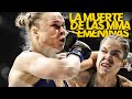 La MUERTE de las MMA FEMENINAS