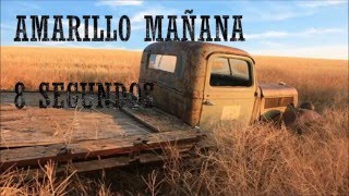 8 segundos- Amarillo Mañana  (Letra) | Música Country en español | chords
