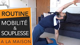 Gagner en mobilité et souplesse [Routine Full-Body MAISON] Corps Entier