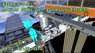 Briefing: New Solar Array Prep - Wakata &amp; Mann - U.S. EVA 84