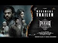 Pizza 3 The Mummy-Official Trailer | Ashwin Kakumanu | Pavithra Marimuthu | CV Kumar | Mohan Govind