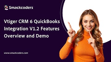 Vtiger CRM 6 QuickBooks Online Integration New Release V1.2 Features Overview and How To Demo