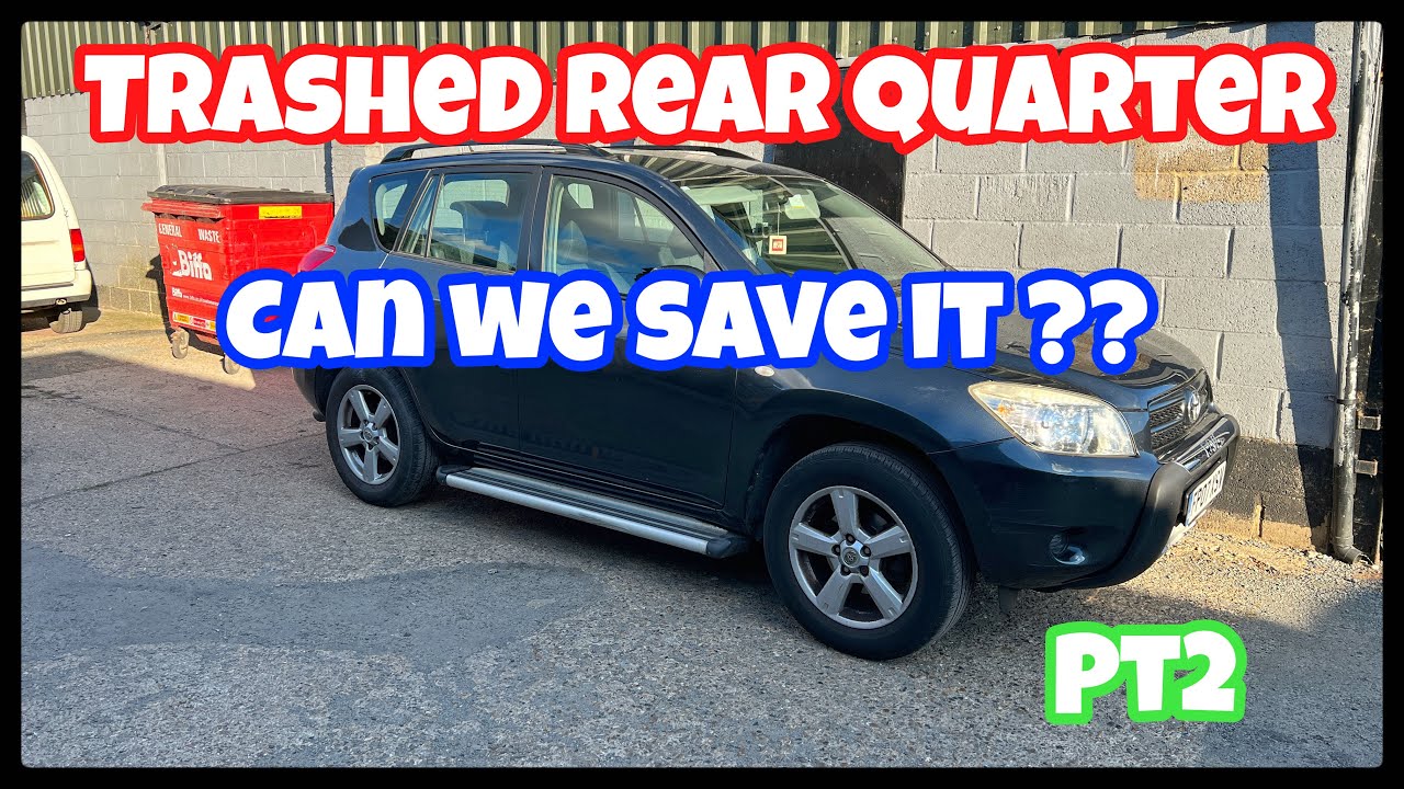 Toyota rav 4 trashed rear quarter can we save it?? Pt2 - YouTube