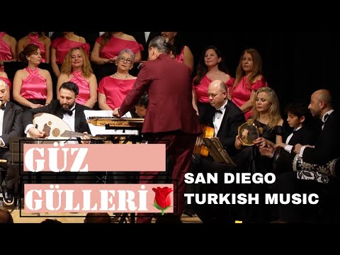 San Diego Turkish Music Chorus I Güz Gülleri