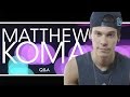 Matthew Koma - What You Didn't Know (Q&A)