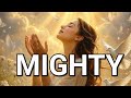 Prophetic Word- MIGHTY MIGHTIER! #prayer #propheticword #mighty