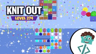 Knit Out Level 274 | Walkthrough | No Boosters