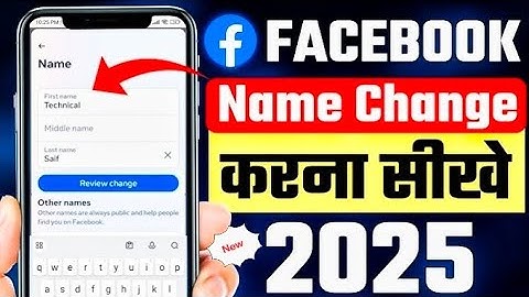 Facebook Name Change 2025 का नया तरीका – 100% Working Trick! 