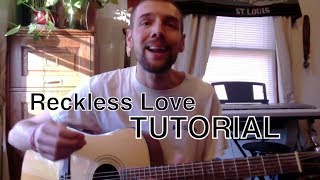 Reckless Love Cory Asbury ♫ Acoustic Guitar Tutorial  How to Play Reckless Love (Key D)