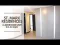 2bedroom corner unit walkthrough at st mark residences  for more details 639064566973