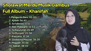 Musik Gambus Full Album 2022 Merdu Mantaph - Khanifah Khani