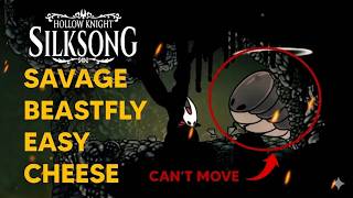 (FIxed) How to CHEESE the SAVAGE BEASTFLY BOSS in Hollow Knight: Silksong