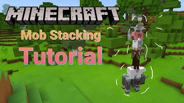 Minecraft How To STACK Mobs