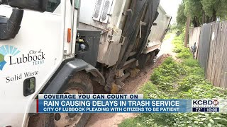 ‘We’re working really hard:’ City of Lubbock asking for patience as rain causes delays in trash s...