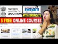 5 Free Online courses | swayam free online education | Swayam Free Courses With Certificate