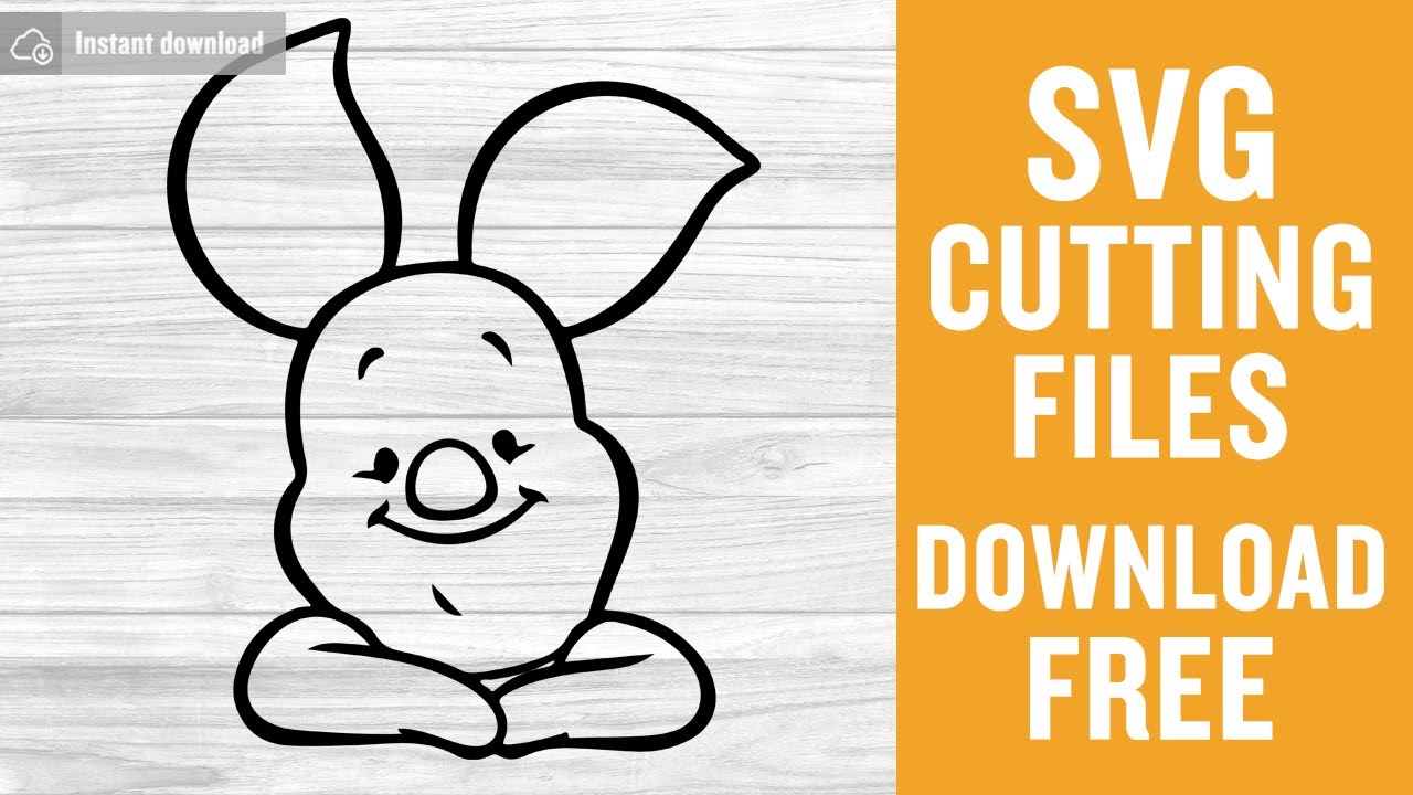 Download Disney Piglet Svg Free Cutting Files for Cricut Silhouette ...