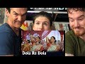 Dola Re Dola Re - Devdas | REACTION