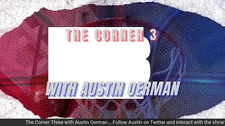 Early CBB Transfer Portal Headlines - The Corner 3 with Austin Oerman, 4/11/25