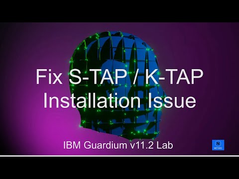 IBM Guardium V11.2 Lab  - 11.  Fix S-TAP Yellow Status Issue